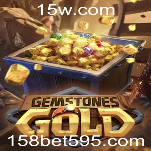 158 bet | Explorando o Mundo de GemstonesGold: Um Mergulho nas Regras e Estratégias