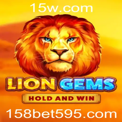 158 bet | Descubra o Fascinante Mundo do Jogo LionGems com 158 Bet